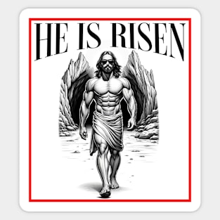 He Is Risen Jesus Is Back Sticker